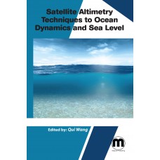 Satellite Altimetry  Techniques to ocean dynamics and sea level